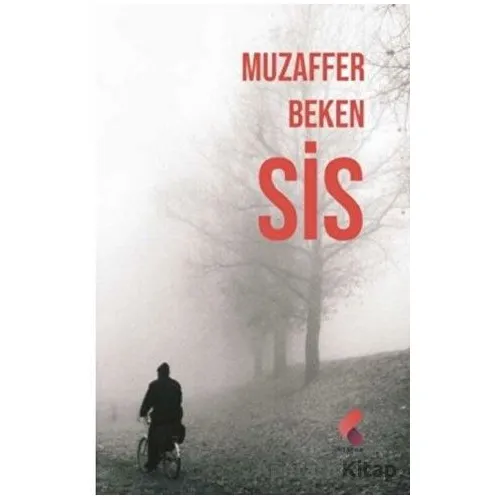 Sis - Muzaffer Beken - Klaros Yayınları