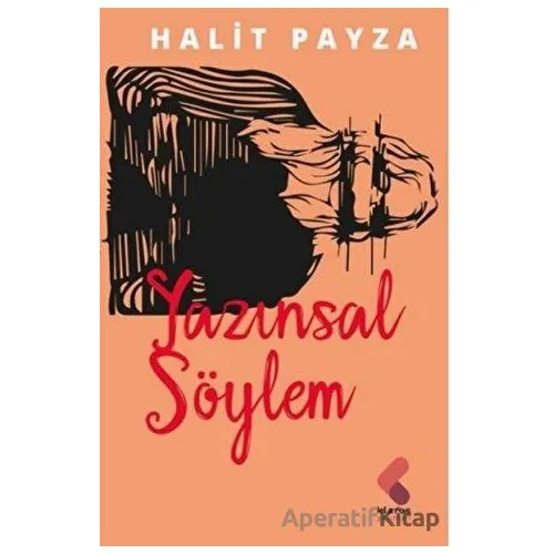 Yazınsal Söylem - Halit Payza - Klaros Yayınları