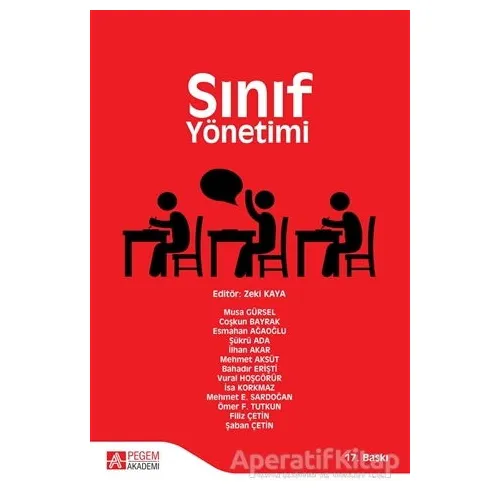 Sınıf Yönetimi (Kırmızı Kapak) - Musa Gürsel - Pegem Akademi Yayıncılık