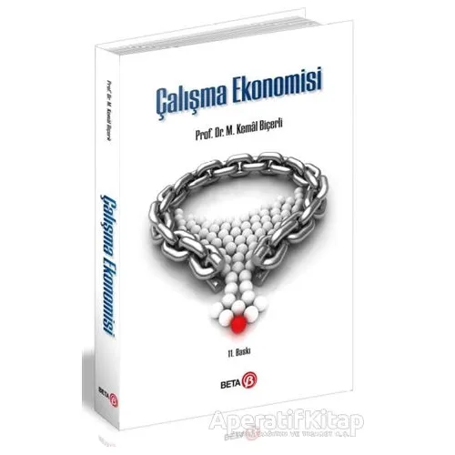 Çalışma Ekonomisi - M. Kemal Biçerli - Beta Yayınevi