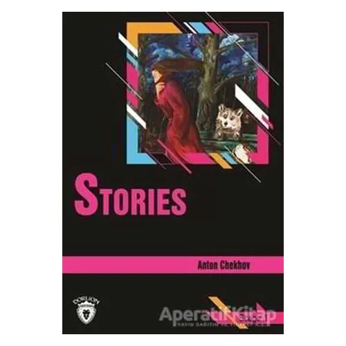 Stories Stage 1 (İngilizce Hikaye) - Anton Pavloviç Çehov - Dorlion Yayınları
