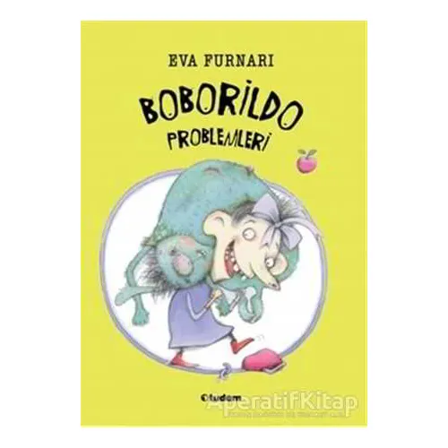 Boborildo Problemleri - Eva Furnari - Tudem Yayınları
