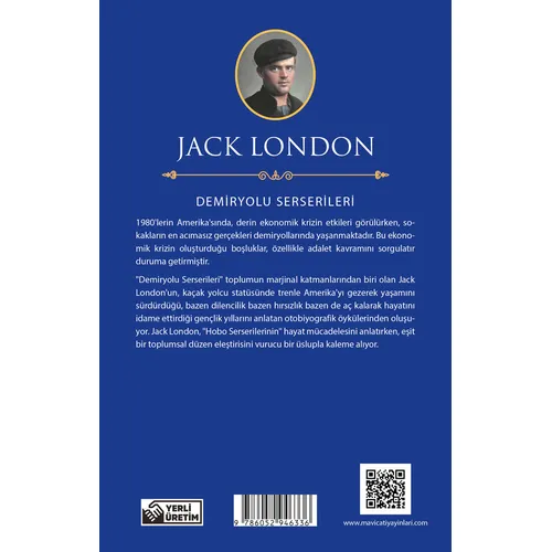 Demiryolu Serserileri - Jack London - Maviçatı (Dünya Klasikleri)