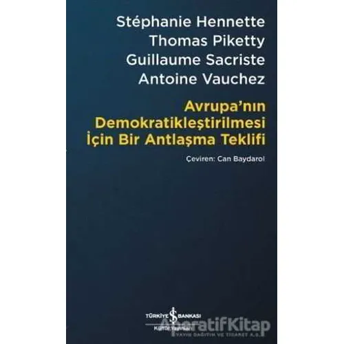Avrupa’nın Demokratikleştirilmesi için Bir Antlaşma Teklifi