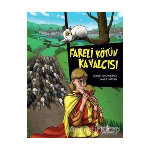 Fareli Köyün Kavalcısı - Robert Browning - İş Bankası Kültür Yayınları
