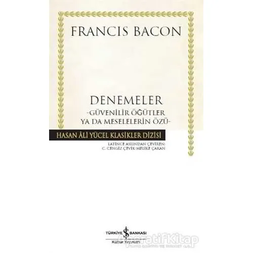 Denemeler - Francis Bacon - İş Bankası Kültür Yayınları