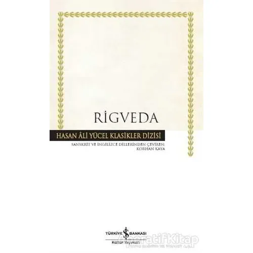 Rigveda - Kolektif - İş Bankası Kültür Yayınları