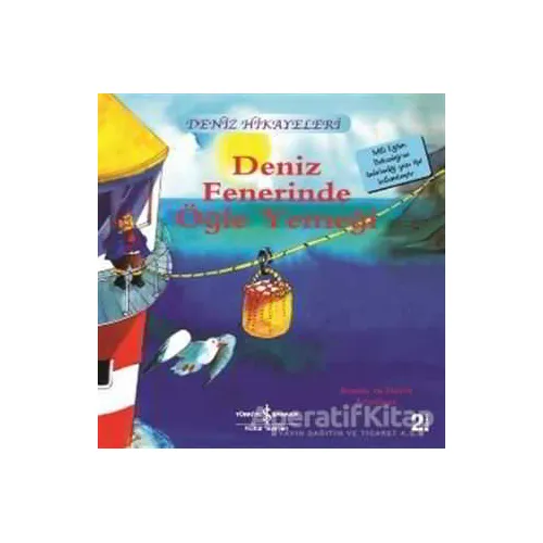Deniz Fenerinde Öğle Yemeği - Deniz Hikayeleri - Ronda Armitage - İş Bankası Kültür Yayınları