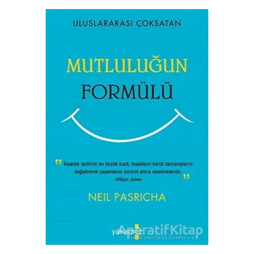 Mutluluğun Formülü - Neil Pasricha - Yakamoz Yayınevi