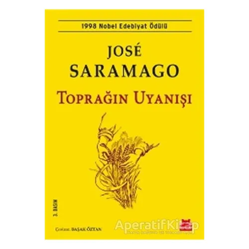 Toprağın Uyanışı - Jose Saramago - Kırmızı Kedi Yayınevi