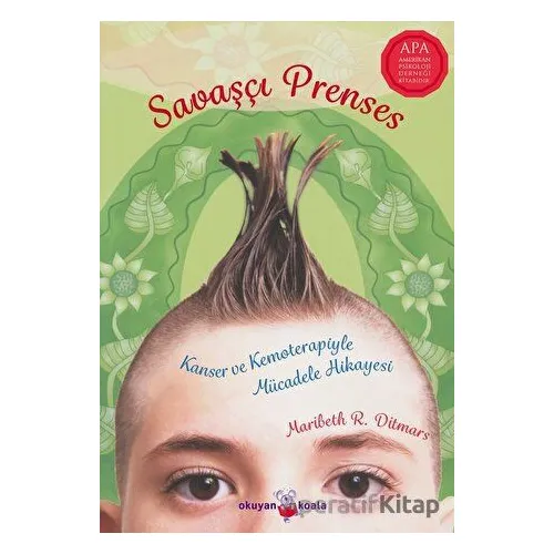 Savaşçı Prenses - Maribeth R. Ditmars - Okuyan Koala