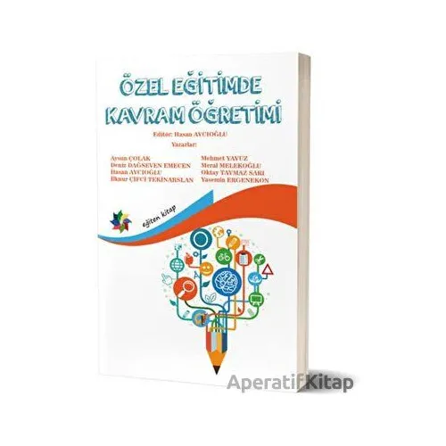 Özel Eğitimde Kavram Öğretimi - Oktay Taymaz Sarı - Eğiten Kitap