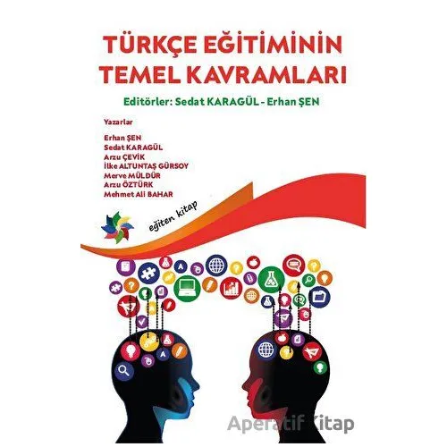 Türkçe Eğitiminin Temel Kavramları - Arzu Çevik - Eğiten Kitap