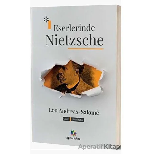 Eserlerinde Nietzsche - Lou Andreas Salome - Eğiten Kitap