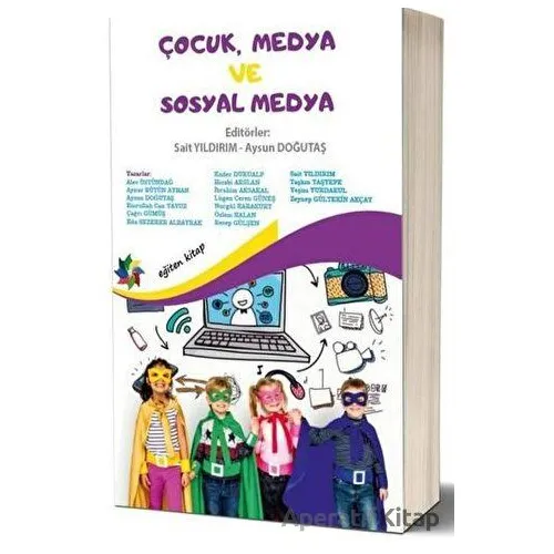 Çocuk, Medya ve Sosyal Medya - Kolektif - Eğiten Kitap