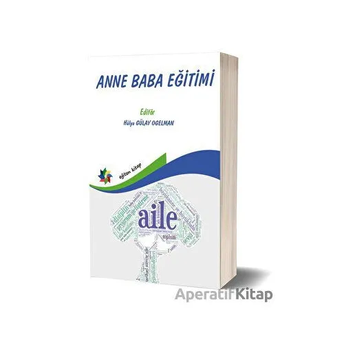 Anne Baba Eğitimi - Kolektif - Eğiten Kitap