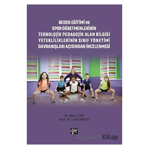 Beden Eğitimi ve Spor Öğretmenlerinin Teknolojik Pedagojik Alan Bilgisi Yeterliliklerinin Sınıf Yöne