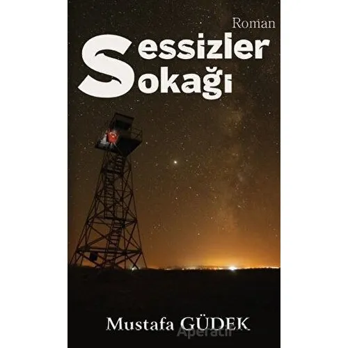 Sessizler Sokağı - Mustafa Güdek - Platanus Publishing