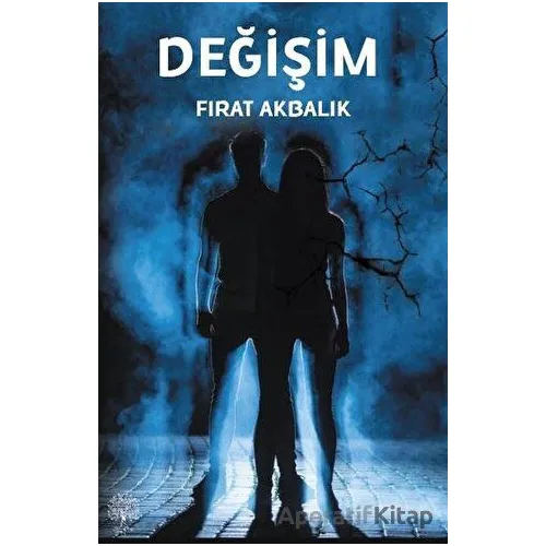Değişim - Fırat Akbalık - Platanus Publishing