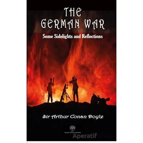 The German War - Sir Arthur Conan Doyle - Platanus Publishing