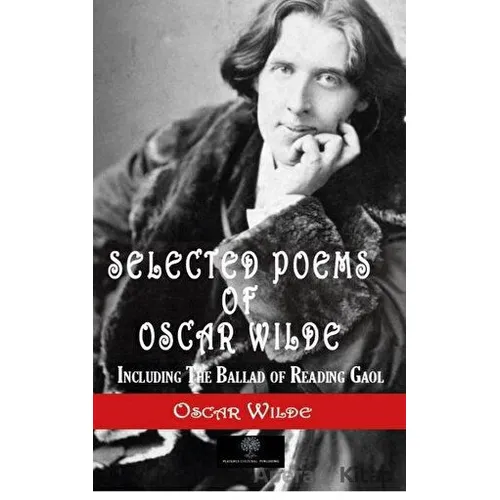 Selected Poems of Oscar Wilde - Oscar Wilde - Platanus Publishing