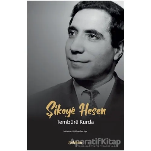 Şikoye Hesen Tembure Kurda - Ömer Faruk Feyat - Nubihar Yayınları