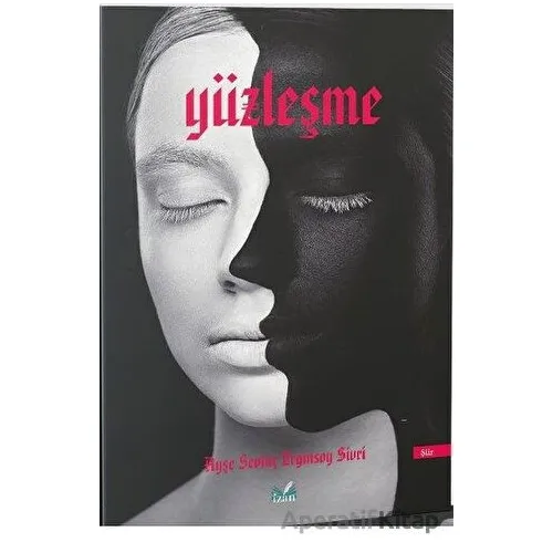 Yüzleşme - Ayşe Sevinç Erginsoy Sivri - İzan Yayıncılık