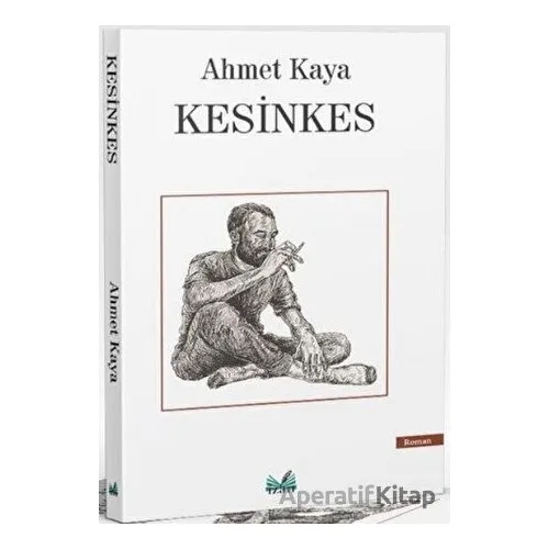 Kesinkes - Ahmet Kaya - İzan Yayıncılık