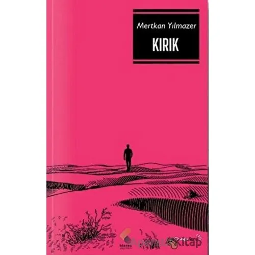 Kırık - Mertkan Yılmazer - Klaros Yayınları
