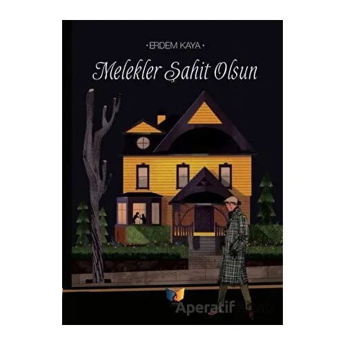 Melekler Şahit Olsun - Erdem Kaya - Ateş Yayınları