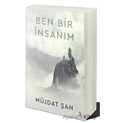 Ben Bir İnsanım - Müjdat Şan - Cinius Yayınları