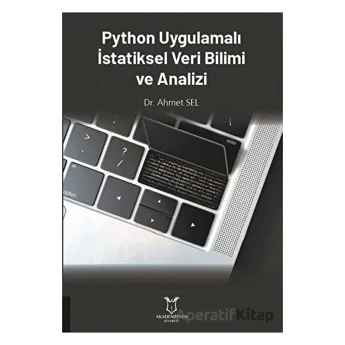 Python Uygulamalı İstatiksel Veri Bilimi ve Analizi - Ahmet Sel - Akademisyen Kitabevi