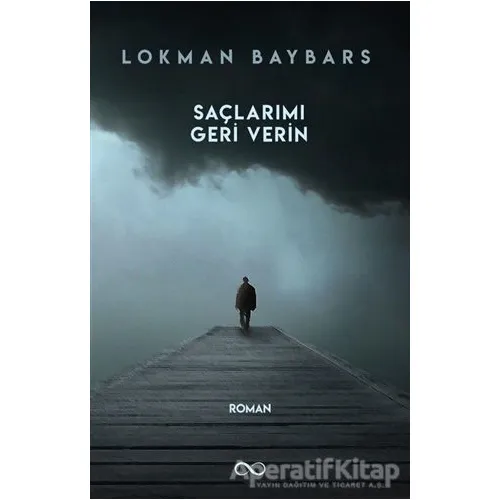 Saçlarımı Geri Verin - Lokman Baybars - Çıra Yayınları