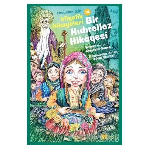 Bir Hıdırellez Hikayesi - Mustafa Güneş - Beyan Yayınları