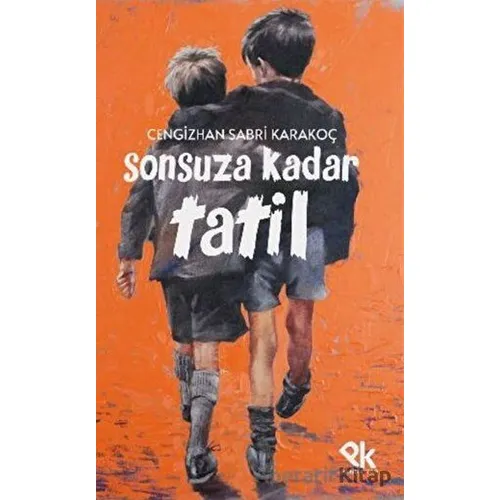 Sonsuza Kadar Tatil - Cengizhan Sabri Karakoç - Panu Kitap