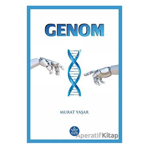 Genom - Murat Yaşar - Elpis Yayınları