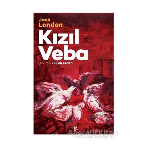Kızıl Veba - Jack London - Halk Kitabevi