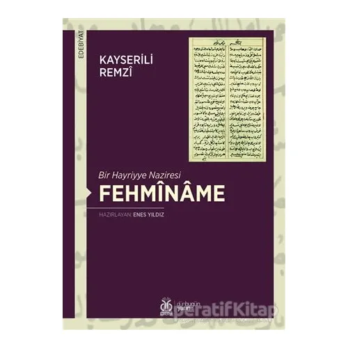 Bir Hayriyye Naziresi Fehminame - Kayserili Remzi - DBY Yayınları