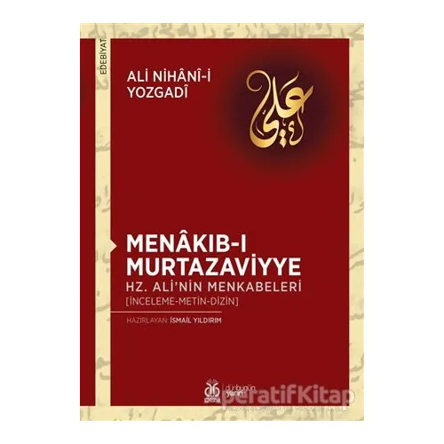 Menakıb-ı Murtazaviyye - Ali Nihani-i Yozgadi - DBY Yayınları
