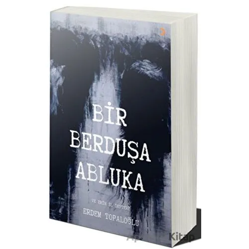 Bir Berduşa Abluka - Erdem Topaloğlu - Cinius Yayınları