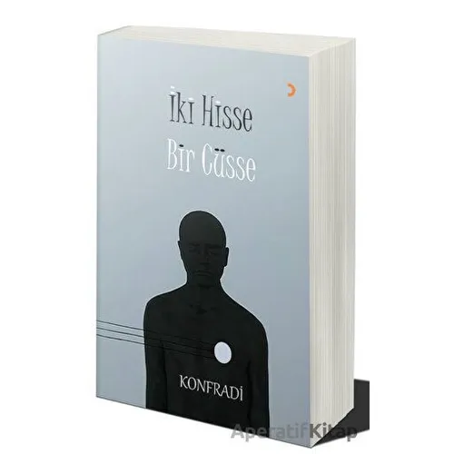 İki Hisse Bir Cüsse - Konfradi - Cinius Yayınları