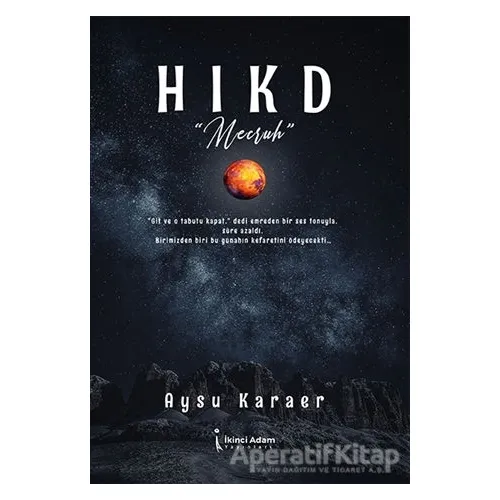 Hıkd - Meczuh - Aysu Karaer - İkinci Adam Yayınları