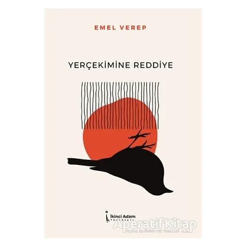 Yerçekimine Reddiye - Emel Verep - İkinci Adam Yayınları