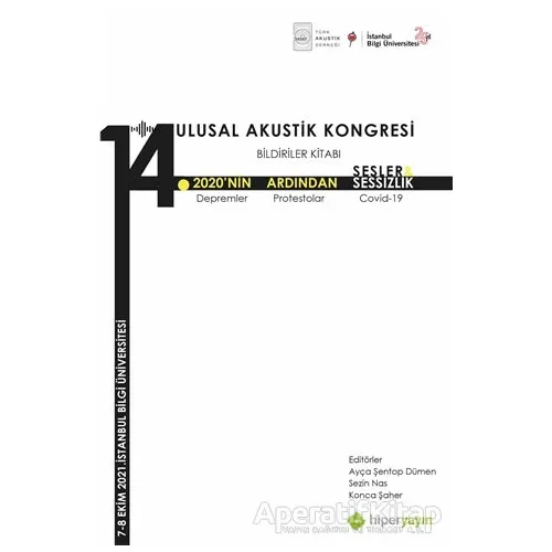 14. Ulusal Akustik Kongresi Bildiriler Kitabı - Kolektif - Hiperlink Yayınları