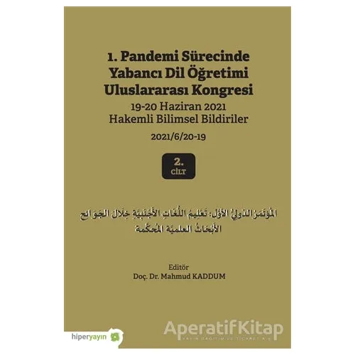 1. Pandemi Sürecinde Yabancı Dil Öğretimi Uluslararası Kongresi 2. Cilt