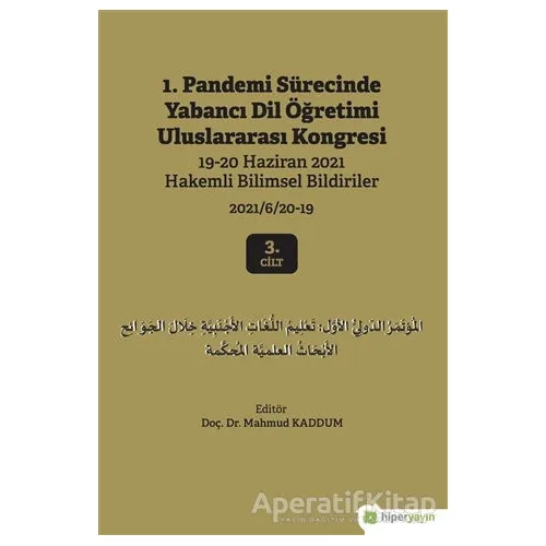1. Pandemi Sürecinde Yabancı Dil Öğretimi Uluslararası Kongresi 3. Cilt