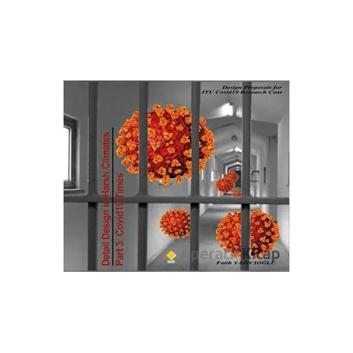 Detail Design in Harsh Climates Part 3: Covid19 Times - Fatih Yazıcıoğlu - Duvar Kitabevi