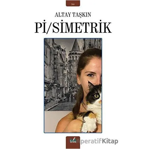 Pi/Simetrik - Altay Taşkın - İzan Yayıncılık