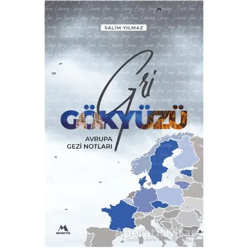 Gri Gökyüzü - Salim Yılmaz - Meneviş Yayınları