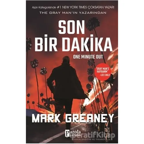 Son Bir Dakika - Mark Greaney - Parola Yayınları